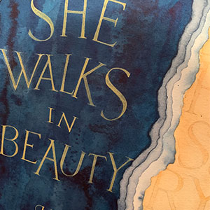 She Walks In Beauty